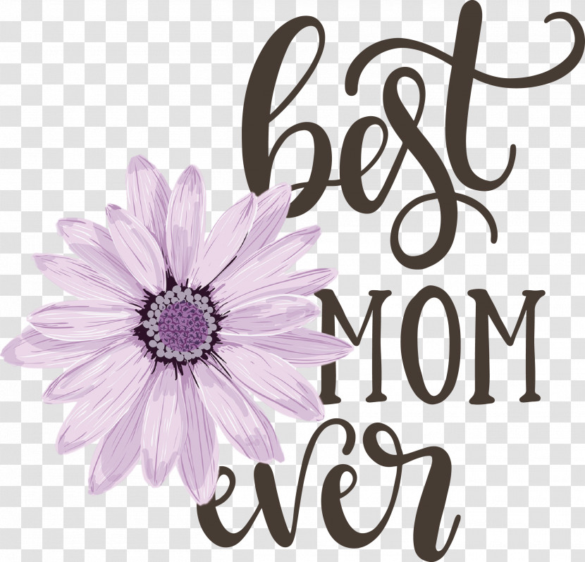 Mothers Day Best Mom Ever Mothers Day Quote Transparent PNG