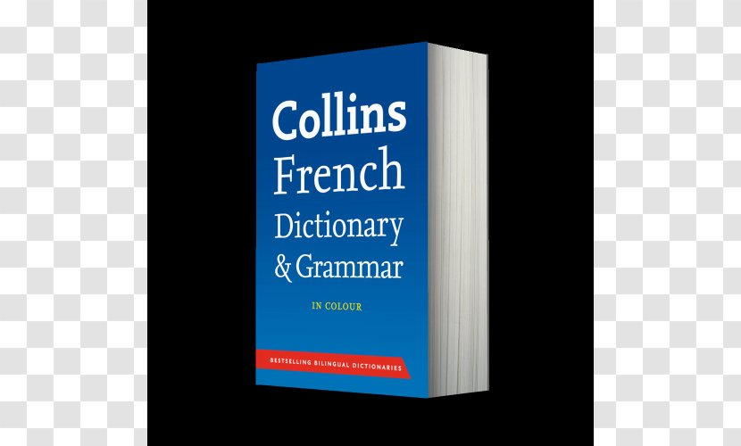 Collins English Dictionary Collins-Robert French Phrasebook And - Book Transparent PNG