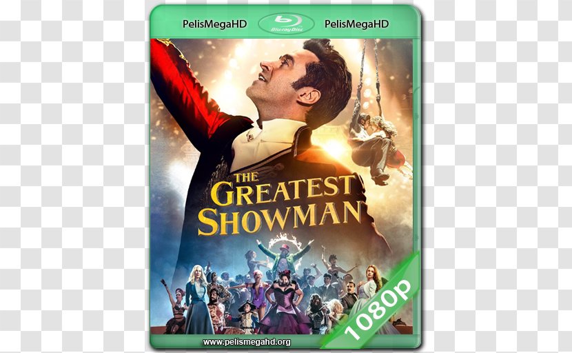 P. T. Barnum The Greatest Showman Blu-ray Disc Ultra HD 4K Resolution - Michelle Williams - Dvd Transparent PNG