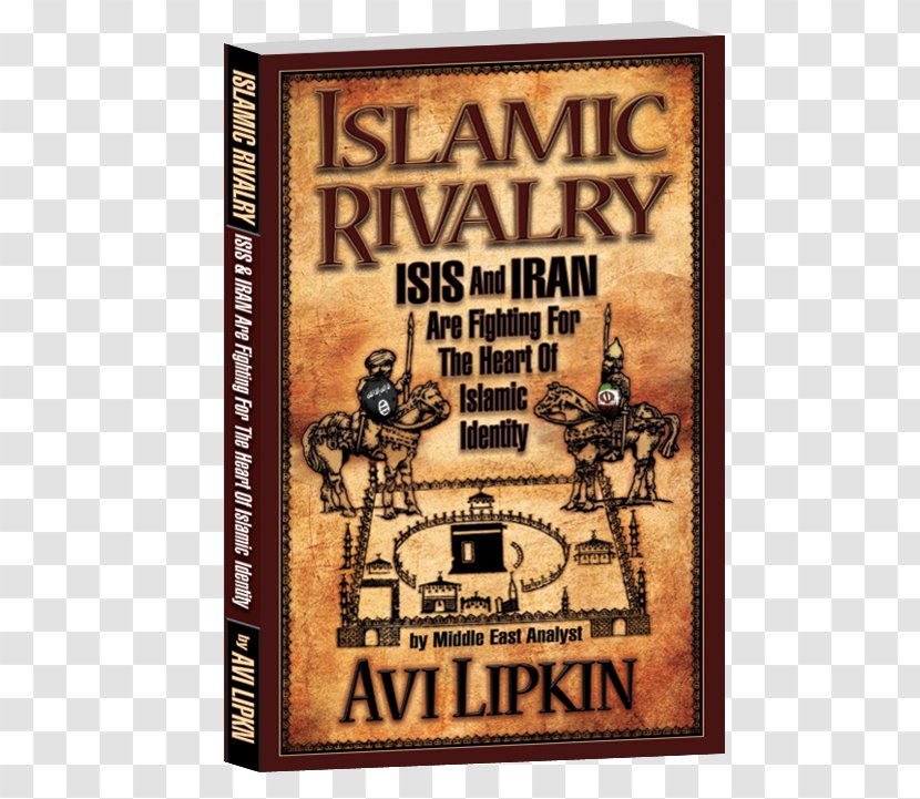 Poster Iran And ISIL Islamic State Of Iraq The Levant - An Old Book Quraan Muslim Transparent PNG