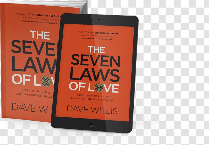 The Seven Laws Of Love: Essential Principles For Building Stronger Relationships Orange County Saddleback Church Book Brand - Pastor - Clergy Appreciation Month Transparent PNG