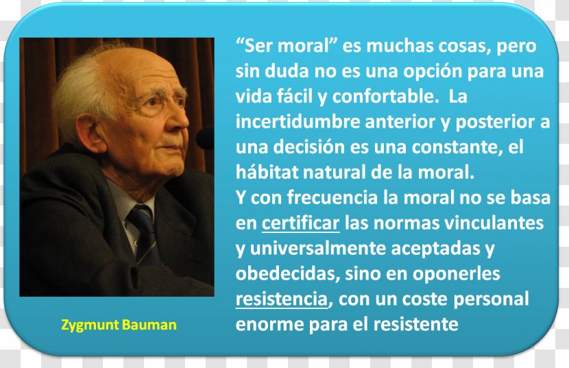 Zygmunt Bauman Person Good Dignity Leadership - Moral Transparent PNG