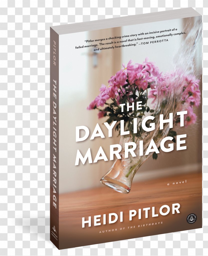 The Daylight Marriage Birthdays Book Novel Amazon.com Transparent PNG