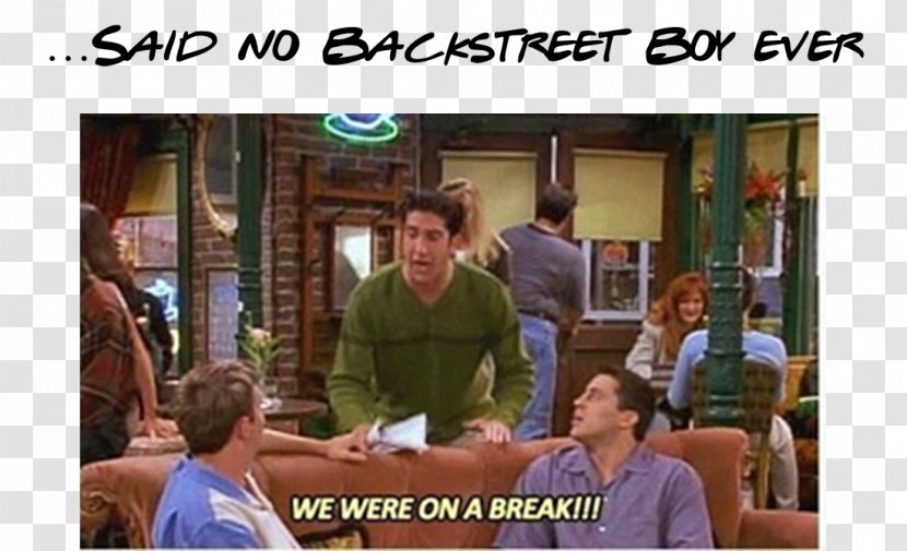 Ross Geller Rachel Green Phoebe Buffay Chandler Bing - Friends - Backstreet Boys Transparent PNG