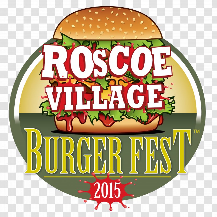 Roscoe Village Burger Fest Hamburger Fast Food Festival Junk Transparent PNG