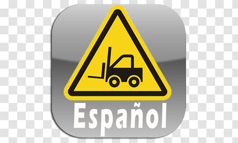 Forklift Traffic Sign Warning Signage Safety - Logo Transparent PNG