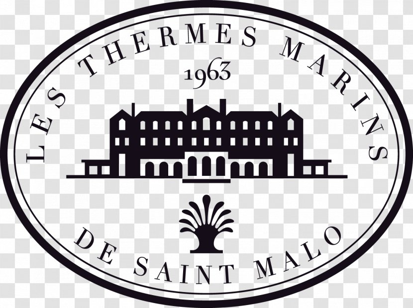 Les Thermes Marins De Saint-Malo Le Grand Hôtel Des Thalassotherapy Hotel Spa - Sign Transparent PNG