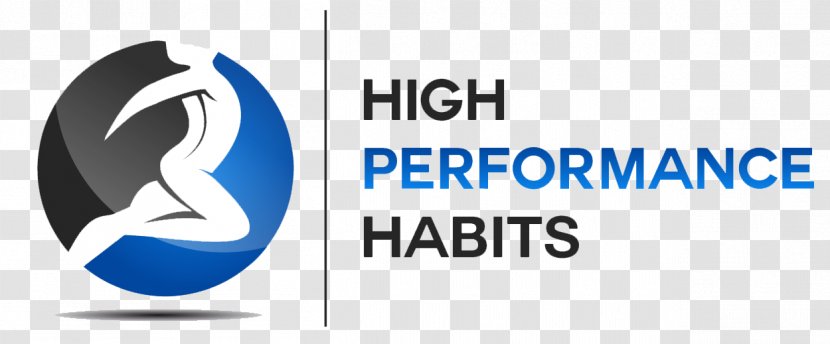 Performance Management High Habits: How Extraordinary People Become That Way Leadership Business Company - Area Transparent PNG