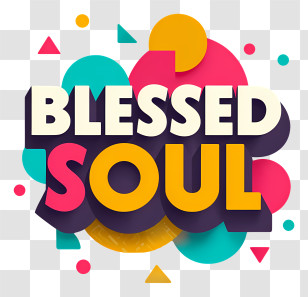 Blessed Soul - Colorful Blessed Soul 3D Text Transparent PNG