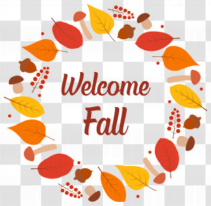 Welcome Fall - Welcome Fall With Colorful Leaves Transparent PNG