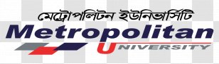 Metropolitan University Logo Organization Brand - Sylhet Transparent PNG
