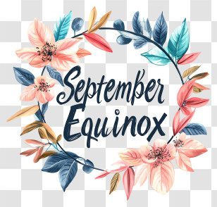 September Equinox - September Equinox Floral Wreath Transparent PNG