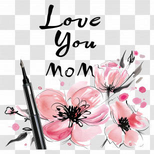 Love - Love You Mom Art With Pink Flowers Transparent PNG