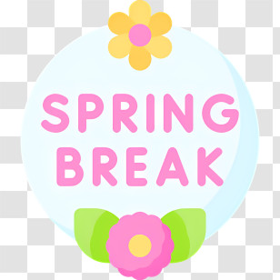 Spring - Spring Break Text With Flowers Illustration Transparent PNG