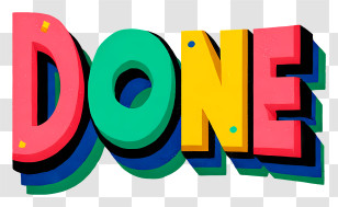 Word Done - Colorful Done Text Illustration Transparent PNG