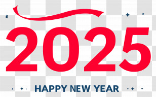 2025 New Year - 2025 Happy New Year Greeting Design Transparent PNG