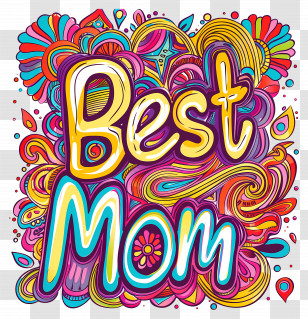 Best Mom - Bold Best Mom Typography Art Design Transparent PNG