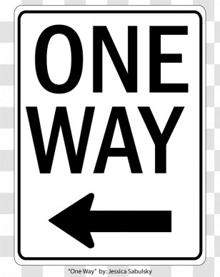 One-way Traffic Sign Road Arrow Transparent PNG