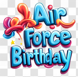 Air Force Birthday - Air Force Birthday Celebration Transparent PNG
