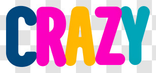 Crazy - Colorful Crazy Text Design Transparent PNG