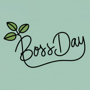 Boss Day - Boss Day Greeting With Plant Transparent PNG