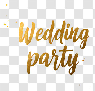 Wedding Party - Wedding Party Gold Script Text Transparent PNG