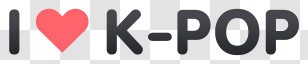 Kpop - I Love K-Pop Text With Heart Transparent PNG