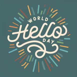 World Hello Day - World Hello Day Text Art Illustration Transparent PNG