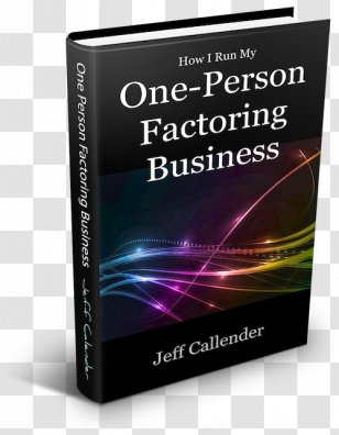 How I Run My One-Person Factoring Business To A Small Case Studies - Finance - Family Members Transparent PNG