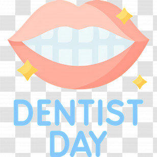 Dentist Day - Dentist Day Celebration Transparent PNG