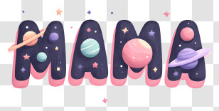 Mama - Cute Space MAMA Lettering Transparent PNG