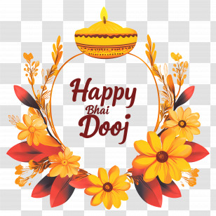 Happy Bhai Dooj - Bhai Dooj Wreath With Flowers Transparent PNG