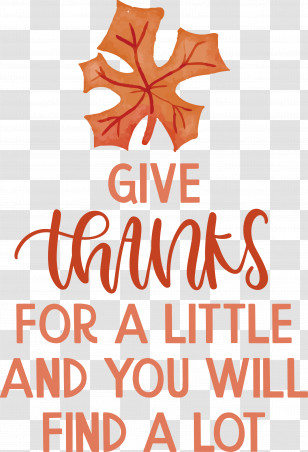 Give Thanks Thanksgiving Transparent PNG