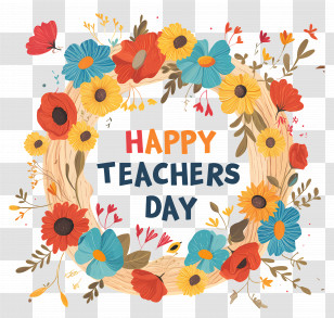 Happy Teachers Day - Happy Teachers Day With Floral Wreath Transparent PNG