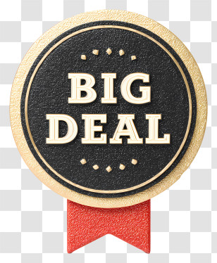Big Deal - Big Deal Promotional Badge Transparent PNG