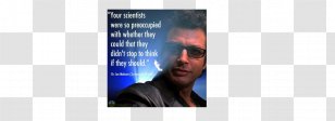 Ian Malcolm Jurassic Park Banner Brand Advertising - Media Transparent PNG