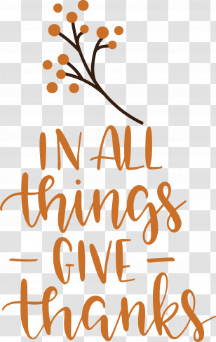 Give Thanks Thanksgiving Transparent PNG
