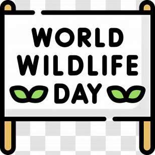 World Wildlife Day - World Wildlife Day Celebration Sign Transparent PNG