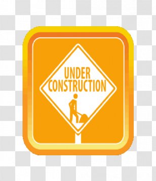 Presentation Business Cost Service Risk - Signage - Construction Site Transparent PNG