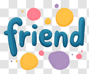 Friend - Playful 'friend' Colorful Lettering Transparent PNG