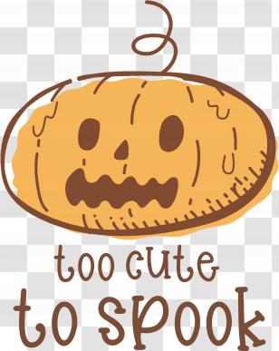 Halloween Too Cute To Spook Spook Transparent PNG