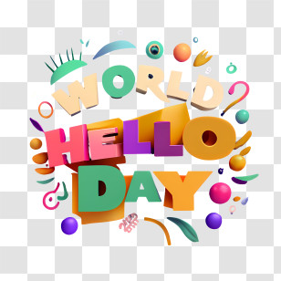 World Hello Day - World Hello Day Colorful Digital Design Transparent PNG