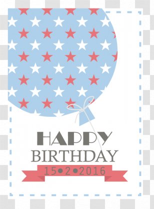 Happy Birthday To You Greeting Card Balloon - Happy,birthday Transparent PNG