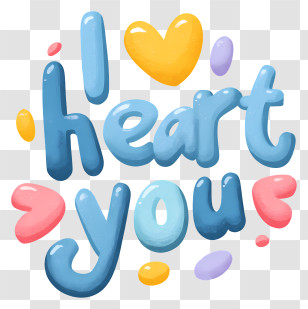 I Heart You - I Heart You Blue Bubble Letters Transparent PNG