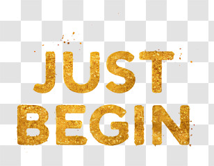 Just Begin - Gold Glitter 'Just Begin' Text Transparent PNG