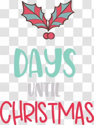 Days Until Christmas Christmas Xmas Transparent PNG