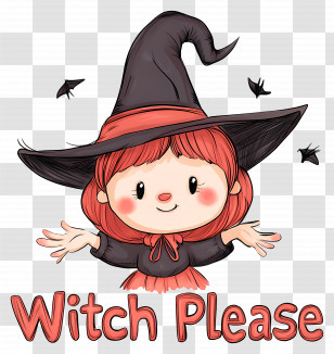 Witch Please - Cute Witch Cartoon Illustration For Halloween Transparent PNG