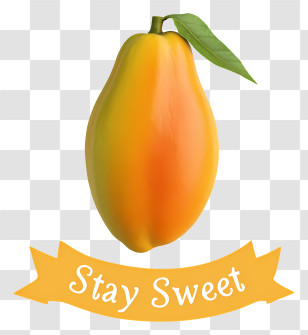 Papaya Stay Sweet - Stay Sweet Mango Transparent PNG