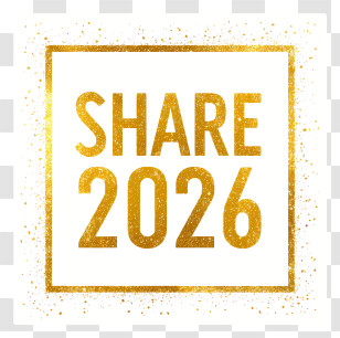 Share 2026 - Gold SHARE 2026 Glitter Badge Transparent PNG