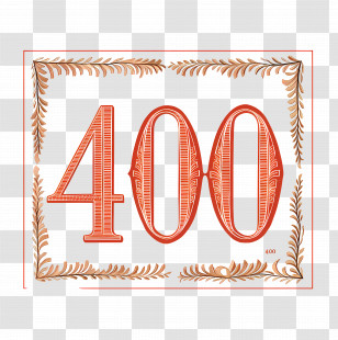 Number 400 - Number 400 Celebration Transparent PNG